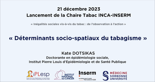 Kate DOTSIKAS, « Déterminants socio-spatiaux du tabagisme»