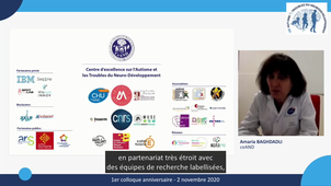 1er colloque anniversaire GIS Autisme et TND / Amaria BAGHDADLI / Bilan 1ère année du Centre d'Excellence ceAND (version sous-titrée)