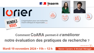 RDV LORIER - Comment CoARA permet d’améliorer notre évaluation des pratiques de recherche ?  par Marion Cipriano