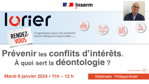 RDV LORIER - Prévenir les conflits d’intérêts. À quoi sert la déontologie par Philippe Amiel