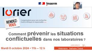 RDV LORIER - Comment prévenir les situations conflictuelles dans nos laboratoires ?  par Nathalie Théret